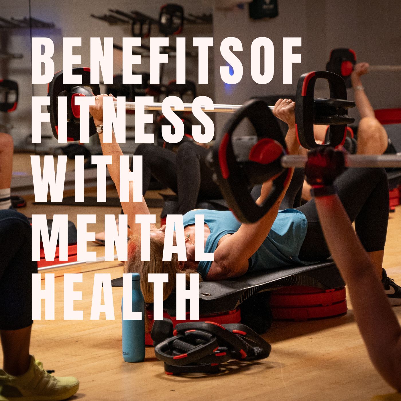 Benefits of fitness with mental health